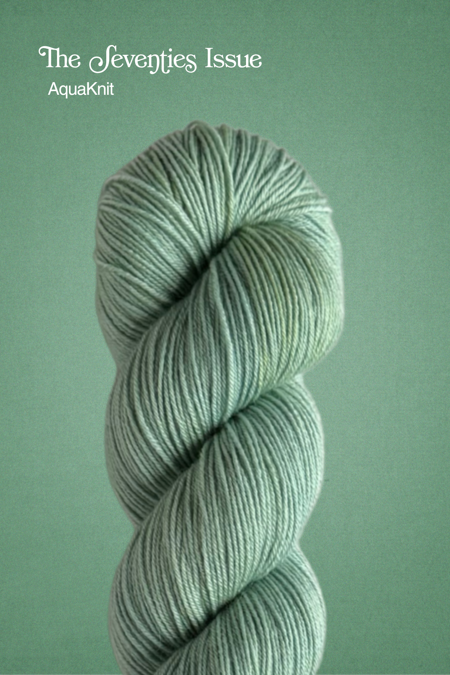 The Seventies Issue: AquaKnit PRE-ORDER