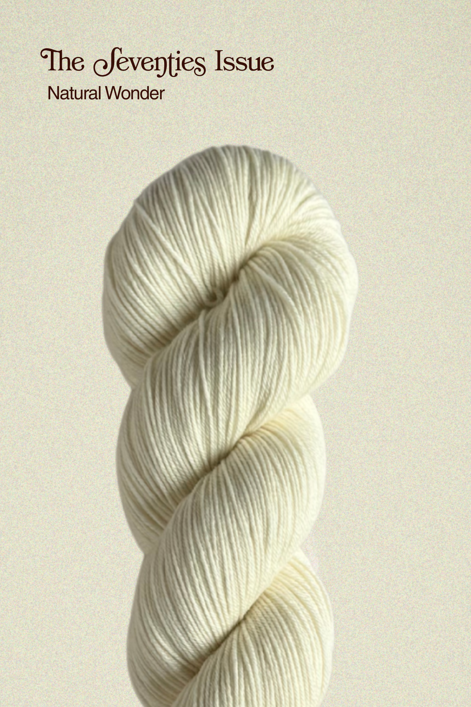 The Seventies Issue: Natural Wonder PRE-ORDER