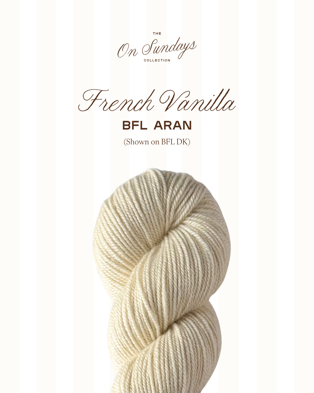 French Vanilla | BFL Aran PRE-ORDER
