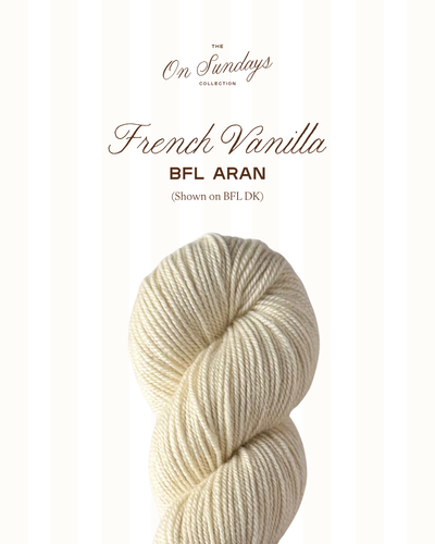French Vanilla | BFL Aran PRE-ORDER