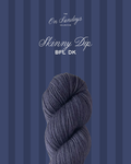 Skinny Dip | BFL DK PRE-ORDER