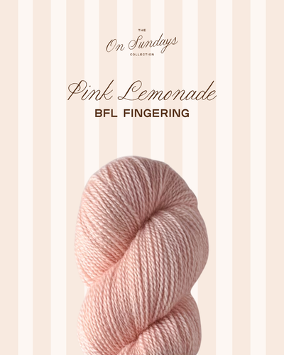 Pink Lemonade | BFL Fingering PRE-ORDER
