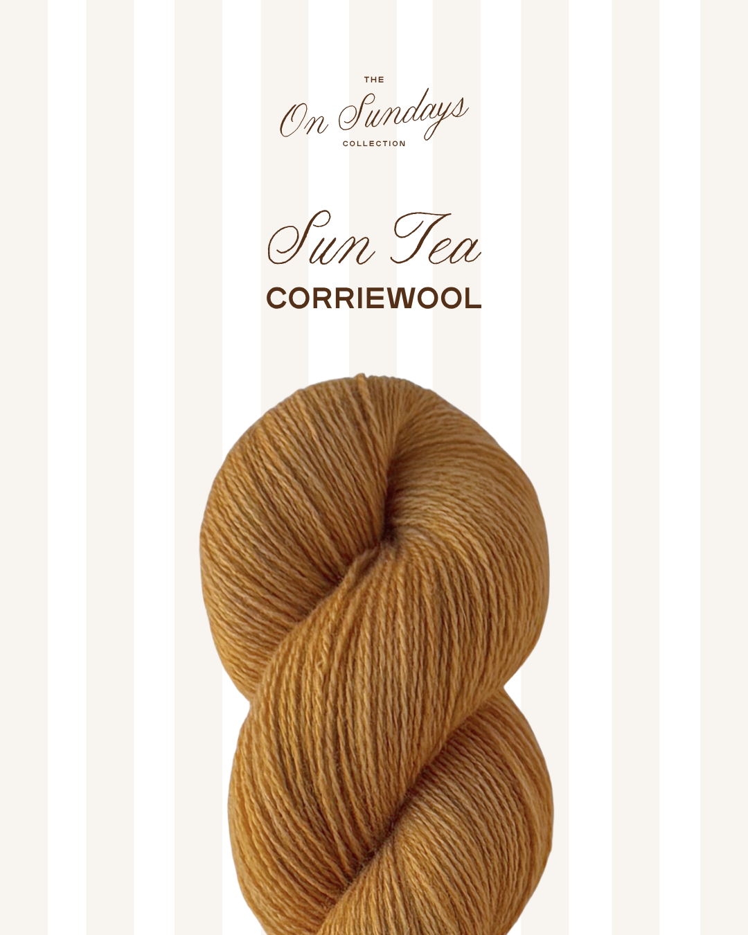 Sun Tea | Corriewool PRE-ORDER