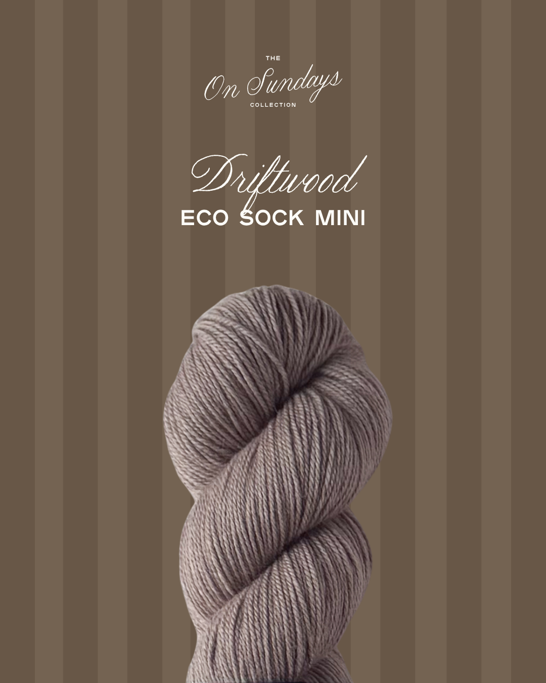 Driftwood | Eco Sock Mini PRE-ORDER