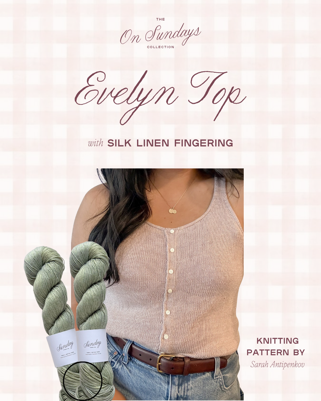 Evelyn Top Yarn Kit | Size 9 | Beach Grass