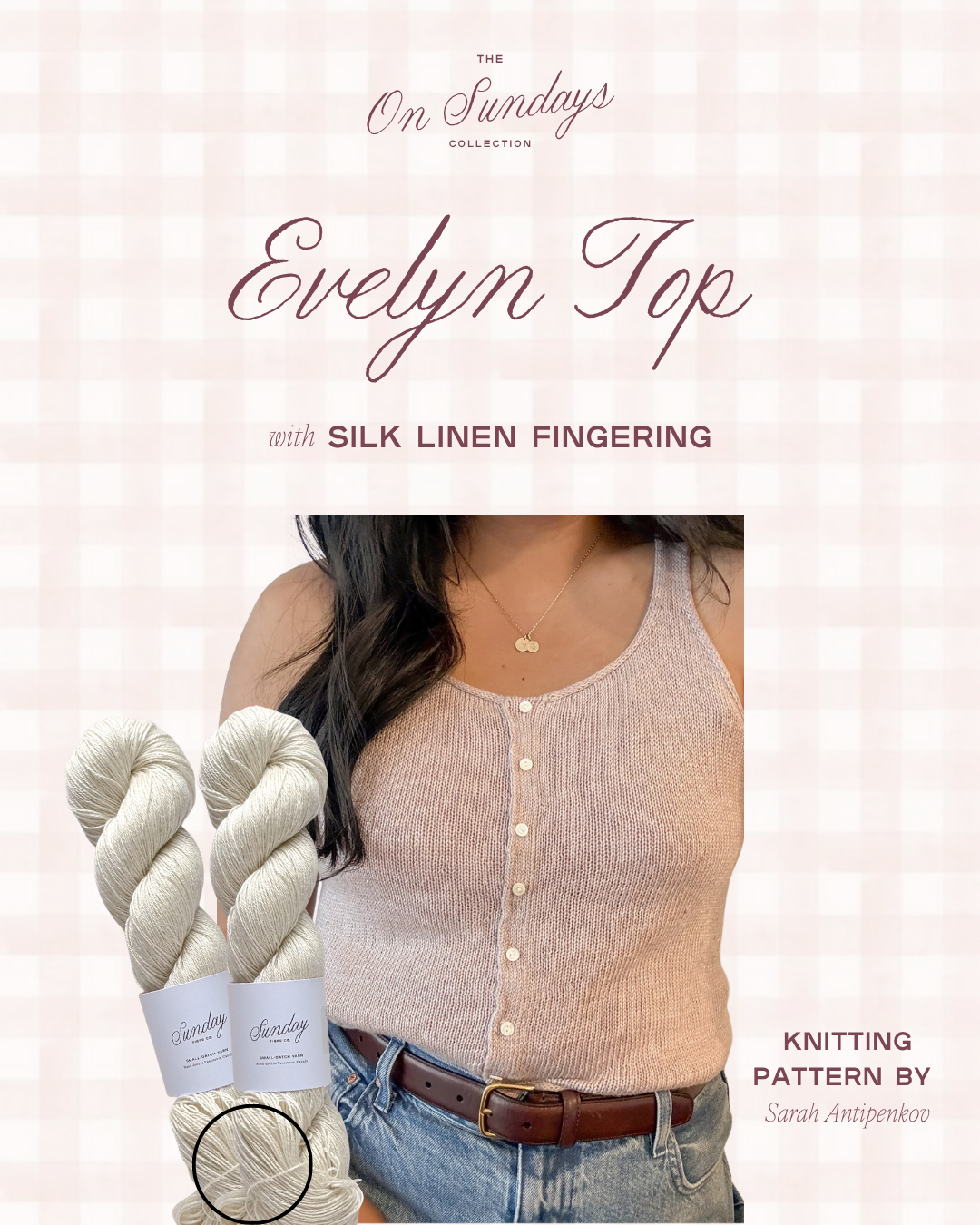Evelyn Top Yarn Kit | Size 1 | French Vanilla