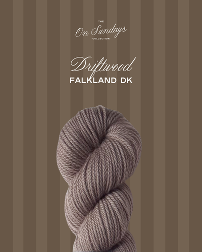 Driftwood | Falkland DK PRE-ORDER