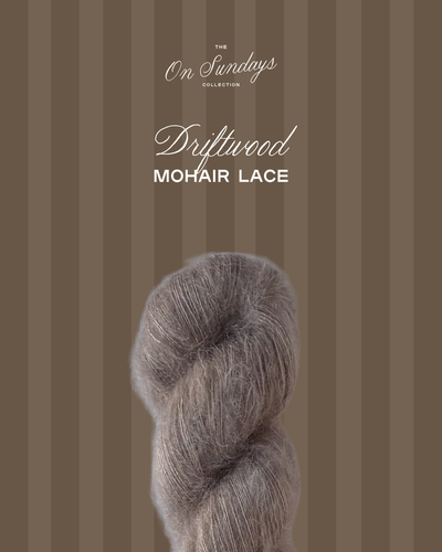 Driftwood | Mohair Lace PRE-ORDER