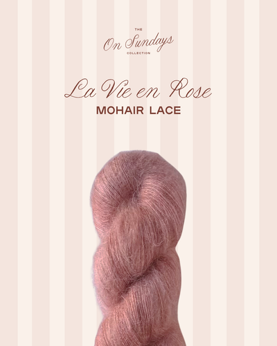 La Vie en Rose | Mohair Lace PRE-ORDER