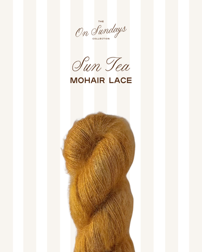 Sun Tea | Mohair Lace PRE-ORDER